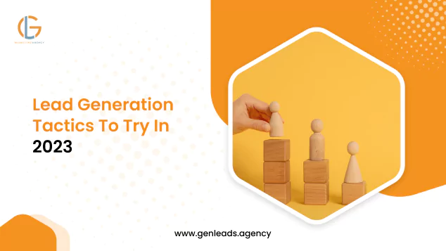 Innovative Lead Generation Tactics To Try